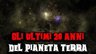 Gli ultimi 20 anni del pianeta Terra - Creepypasta