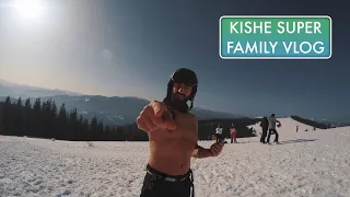 Kishe super family vlog from Bukovel (25 февраля концерт Kishe в Кариббиан концерт холе)