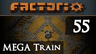 Let's Play Factorio Mega Train Part 55