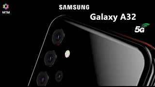 Samsung Galaxy A32 5G Official Video, Release Date, Price, Camera, Trailer, First Look, Specs,Launch