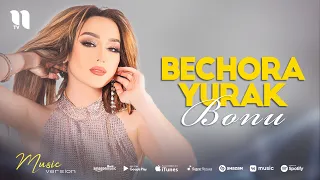 Bonu - Bechora yurak (audio 2021)