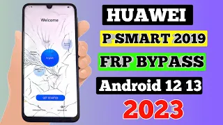 HUAWEI P smart 2019 POT-LX1F 2023 FRP/Google Lock Bypass Android 12 13 Pie/EMUI 12 | NO TALKBACK