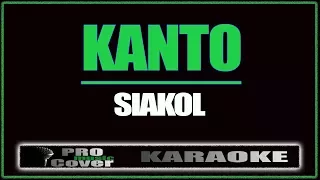 Kanto - Siakol (KARAOKE)