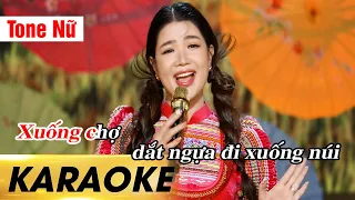 Karaoke Người Vùng Cao Là Thế - TONE NỮ | Beat Chuẩn Mới Nhất 2024