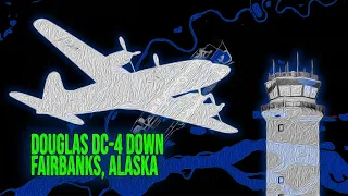 Douglas DC-4 Down In Fairbanks Alaska  |  N3054V ATC and ARFF Audio