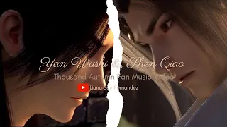 Thousand Autumns/Qian Qiu FMV (Shen Qiao and Yan Wushi Epic Friendship Moment) ft Original Song