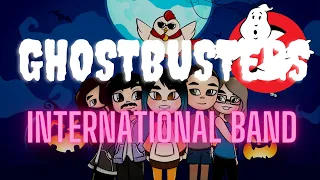 GHOSTBUSTERS | International Band Version (Team Dave - Halloween 2021)