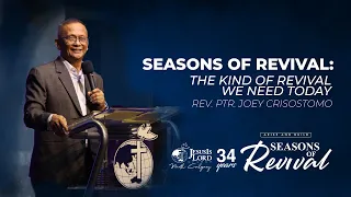 Seasons of Revival | Rev. Ptr. Joey Crisostomo