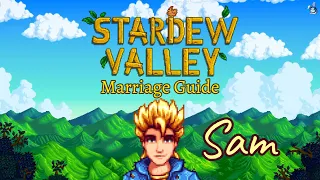 Stardew Valley Marriage Guide - Sam