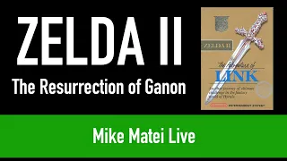 Zelda II The Resurrection of Ganon (NES Hack) Mike Matei Live
