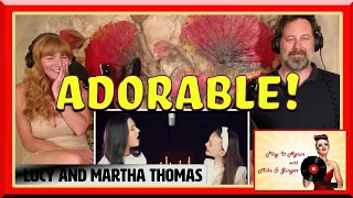 When You Believe - LUCY & MARTHA THOMAS Reaction with Mike & Ginger