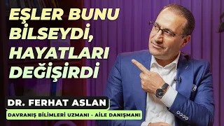 Eşler Bunu Bilseydi, Hayatları Değişirdi