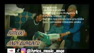 Andy BUMUNTU – IGITEGO Lyrics 2022