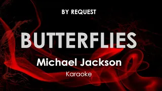 Butterflies | Michael Jackson karaoke