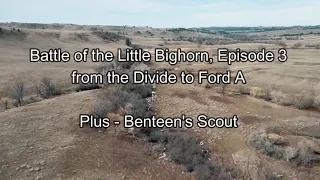 Battle of the Little Bighorn Episode3 - To Ford A