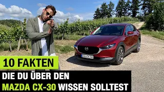 10 Fakten❗️die DU über DEN Mazda CX-30 (2020) wissen solltest! Fahrbericht | Review | Test