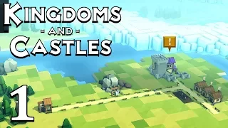Kingdoms and Castles - Part 1 - RICKOPOLIS