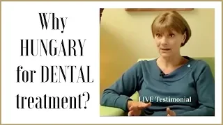 Why I chose Hungary for dental treatment ? Virginia's Story