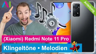 Xiaomi Redmi Note 11 Pro - Klingelton ändern • 📱 • 🔔 • 🎶 • Anleitung | Tutorial