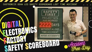 Occupational Safety OSHA LED Digital Electronics Safety scoreboard | Lost Time Accident #custronics