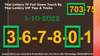 Thai Lottery TF Full Game Touch By Thai Lottery VIP Tips & Tricks 1-10-2022