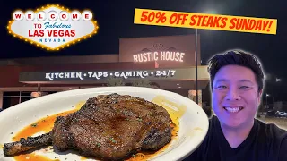 Half Off Steak Sundays at Rustic House Las Vegas