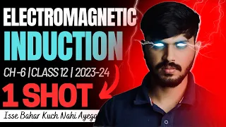 Class 12 Physics Electromagnetic Induction in ONESHOT with PYQ Chapter 6 CBSE 2023-24 Party series🔥
