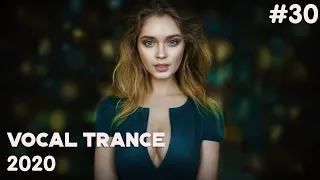 ♫ Vocal Trance Mix 2020 l October l Episode 30