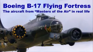 Boeing B-17 Flying Fortress - modern day footage of the aircraft from "Masters of the Air"