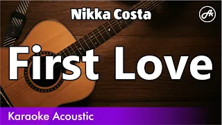 Nikka Costa - First Love (karaoke acoustic)