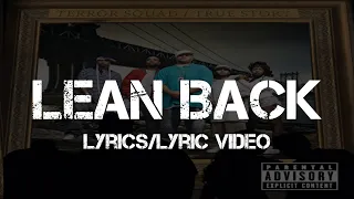 Terror Squad - Lean Back (Lyrics/Lyric Video)