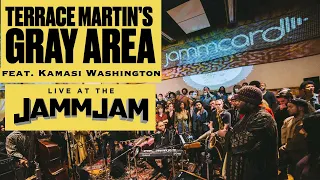 Terrace Martin's Gray Area feat. Kamasi Washington & Ronald Bruner Jr. | Live at the #JAMMJAM