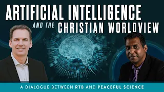 Artificial Intelligence and the Christian Worldview: A Dialogue Between RTB and Peaceful Science