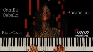 Piano Cover | Camila Cabello - Shameless (by Piano Variations)
