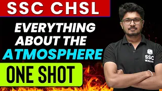 Everything About the Atmosphere | Zero To Hero | FOR SSC CHSL