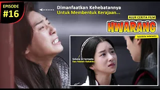 EPISODE 16 | RAJA PALSU YANG SUDAH TERLANJUR DISUKAI RAKYAT - ALUR FILM DRAKOR HWARANG