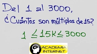 Del 1 al 3000 averiguar cuántos números son múltiplos de 15