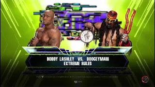 WWE 2K23-Extreme Rules Match: Bobby Lashley vs. Boogeyman (Extreme Rules).