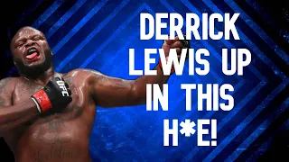 Derrick Lewis Funny Moments