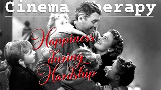 Finding Joy in Tough Times in IT'S A WONDERFUL LIFE