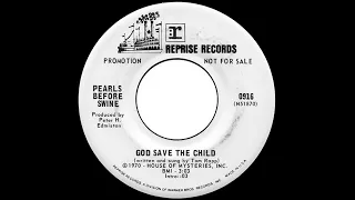 pearls before swine - God Save The Child