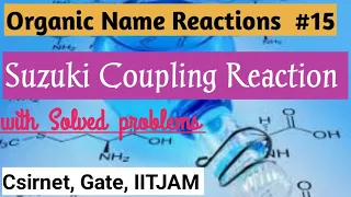 Suzuki Coupling Reaction # Applications of organoboranes # with solved problems