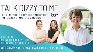 The Mind-Body Connection in Managing Dizziness