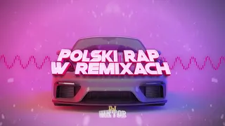 💙☀️ POLSKI RAP W REMIXACH 2023 💦 #21