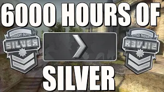 What 6000 Hours of CSGO Silver Looks Like