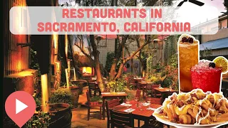 Best Restaurants in Sacramento, California