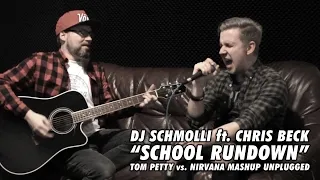 DJ Schmolli feat. Chris Beck - School Rundown (unplugged mashup)