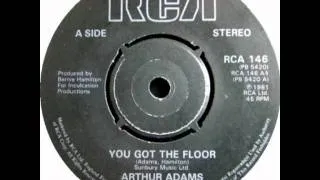 Arthur Adams - You Got The Floor (SINGLE EDIT)