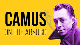 Camus on the Absurd: The Myth of Sisyphus