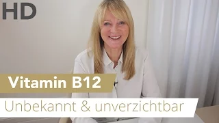 Vitamin B12 - unbekannt und doch unverzichtbar // Nahrung, Gesundheit, Vegan